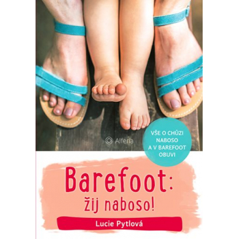 Obrázok pre Barefoot: žij naboso ! (kniha)